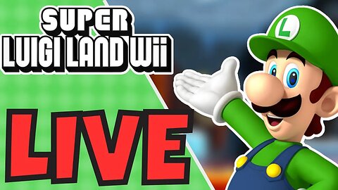 🔴 It's Luigi Time | Super Luigi Land Wii
