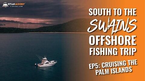 Ep. 5 Cruising the Palm Islands + hiding from the hell storm at Fantome