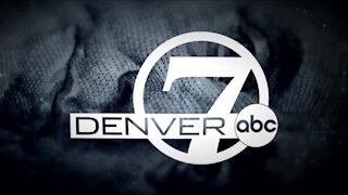 Denver7 News at 10PM | Tuesday, May 11, 2021