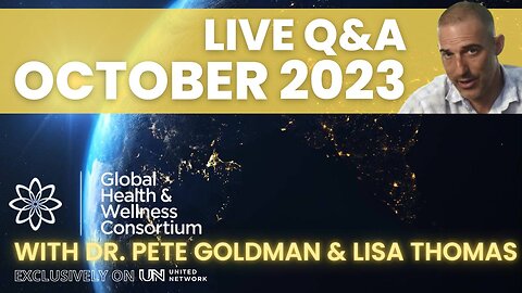OCTOBER 2023 - GHWC Q & A WITH DR. PETER GOLDMAN AND LISA THOMAS