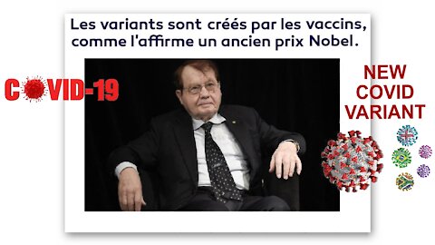 Le COVID des "Vaccinés" s'appelle "un VARIANT" selon le Pr.Luc Montagnier (Hd 720)