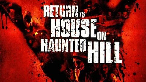 RETURN TO HOUSE ON HAUNTED HILL 2007 Sequel to the Remake FULL MOVIE HD & W/S