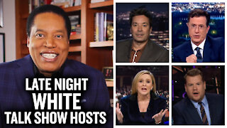 How Late Night Talk Show Hosts are Whiter than CPAC | Larry Elder