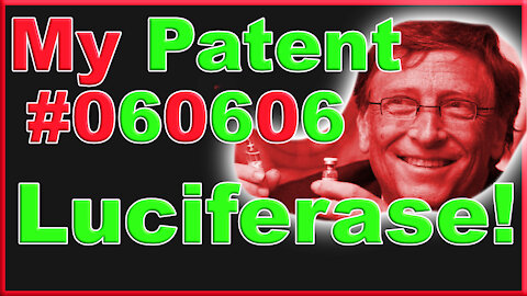 Lin Wood, Fireside Chat, Bill Gates, Patent, Luciferase, 060606,Gene manipulation