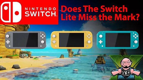 Is the Nintendo Switch Lite A Miss? Several Key Features Left out! We Discuss What We know So Far!