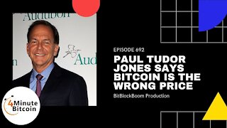 Paul Tudor Jones Says Bitcoin Is The Wrong Price