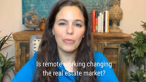 Is Remote Working Changing the Real Estate Market?
