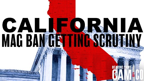 California mag ban getting SCOTUS scrutiny