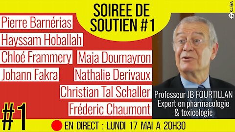 Soirée de soutien au Professeur Jean Bernard FOURTILLAN 📆 17-05-2021