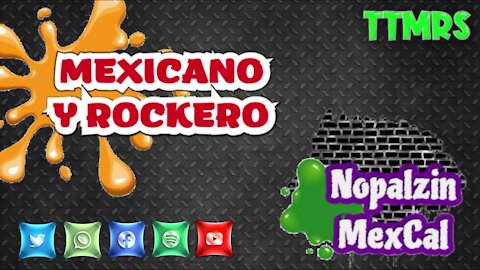 MEXICANO Y ROCKERO