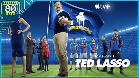 TED LASSO│1ª TEMPORADA - Trailer (Legendado)