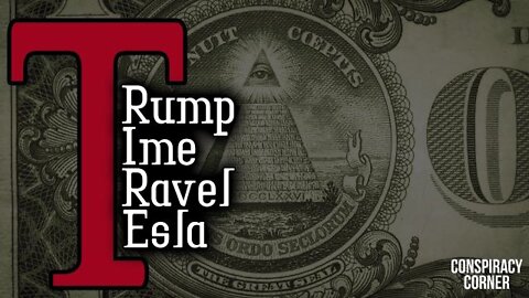 MidnightRide: Conspiracy Corner: Time Traveling, Trump, & Tesla Connection (2-5-22)
