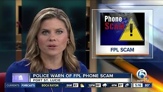 Port St. Lucie police warn of FPL phone scam