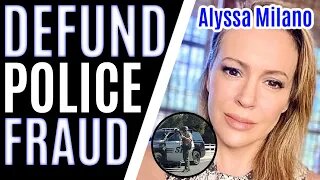 Alyssa Milano CALLS THE POLICE After Tweeting 'Defund The Police'?