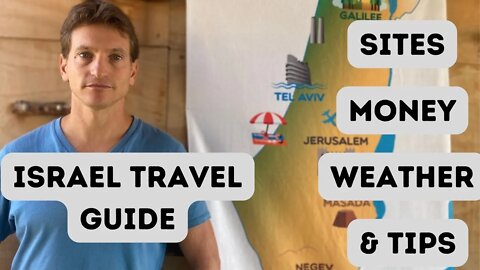 Israel Travel Guide – sites, money, accommodation, and tips from a professional guide