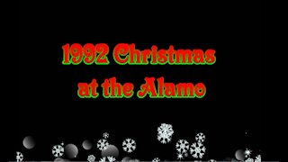 1992 Christmas at the Alamo