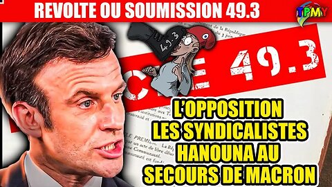 RETRAITES 49.3 : MACRON SOUTENU PAR HANOUNA (TPMP) LES SYNDICALISTES ET L'OPPOSITION