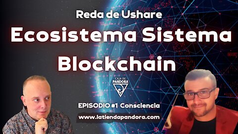 ECOSISTEMA SISTEMA BLOCKCHAIN con Reda