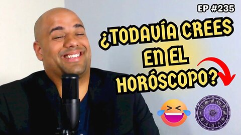 El horóscopo en un CHISTE | ¿Qué es un amigo real? | EP #235