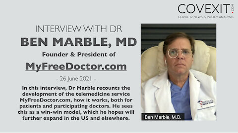 Interview of Dr Ben Marble, from MyFreeDoctor.com