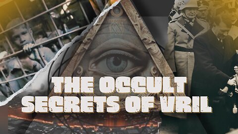 The Occult Secrets of Vril