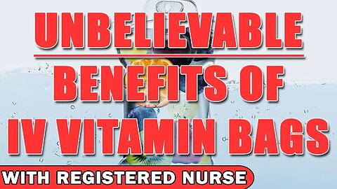 Unbelievable Benefits of IV Vitamin Bags