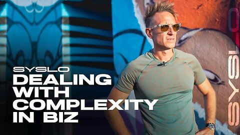 Dealing with Complexity in Business - Robert Syslo Jr