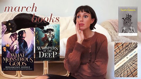 I am scarred and impressed in equal measure | march reading vlog | 4 books