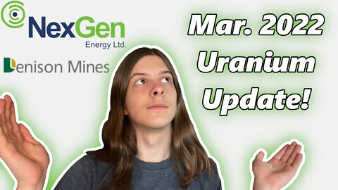 Uranium Stock Update! Big Run Soon? (Mar. 2022)