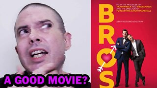 Bros: An Honest Review???