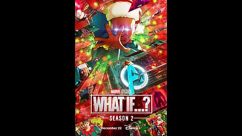 Marvel's 'What If...?' Season 2 trailer