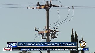 More than 30K SDG&E customers could lose power
