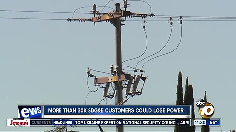 More than 30K SDG&E customers could lose power