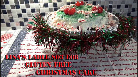 Gluten Free Christmas Cake Lisa's Ladle S03 E08