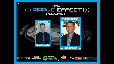 The Ripple Effect Podcast #171 (John Brenkus | Sports, Science, Spiritually, Music & More)