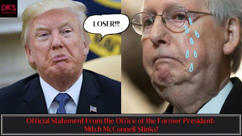 Official Statement From the Office of the Former President: Mitch McConnell Stinks!