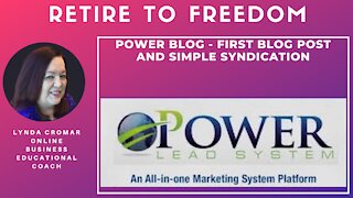 Power Blog - First Blog Post and Simple Syndication