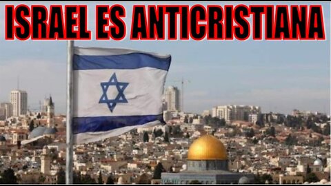 ES ISRAEL UNA NACIÓN CRISTIANA? LA RESPUESTA ES UN ROTUNDO NO!