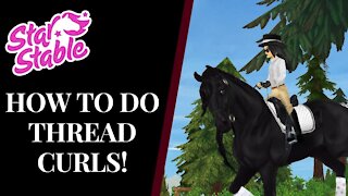 How To Do Thread Curls Dressage Mastery Star Stable Quinn Ponylord