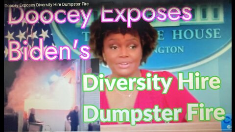 Doocey Exposes Diversity Hire Dumpster Fire