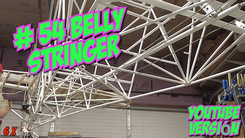 #54 Belly Stringer Installation YouTube