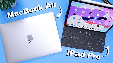 iPad Pro or MacBook Air in 2020? Which Should You Get?
