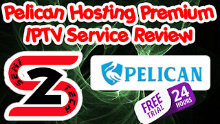 Pelican Hosting Premium IPTV Service Review – Free 24 Hour Trial