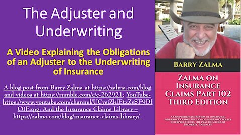 The Adjuster and Underwriting
