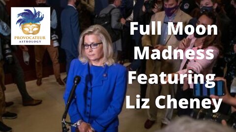 Full Moon Madness Featuring Liz Cheney