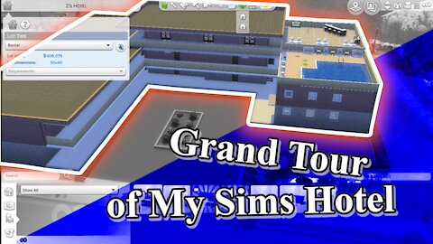 Sims 4: The Grand Tour of Z's Hotel