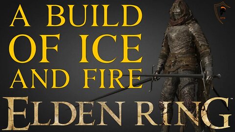 Elden Ring - A Build of Ice and Fire (Level 200 Build)