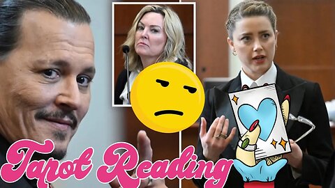 Did Amber Heard's Witness destroyed her Case? Johnny Depp Trial Tarot Reading