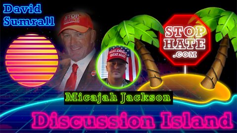 Discussion Island Episode 09 Micajah Jackson 07/23/2021