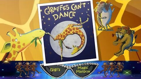 READ ALOUD: Giraffes Can't Dance (Or can they? Come find out!)